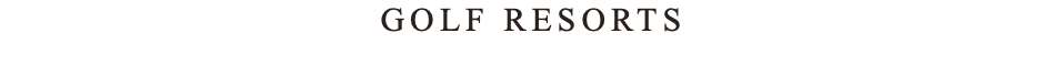 GOLF RESORTS